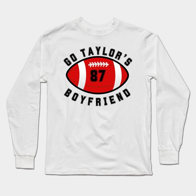 Go Taylor's boyfriend Long Sleeve T-Shirt by Lottz_Design 